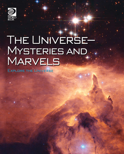 The Universe—Mysteries and Marvels