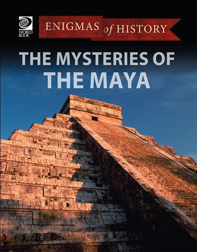 The Mysteries of the Maya