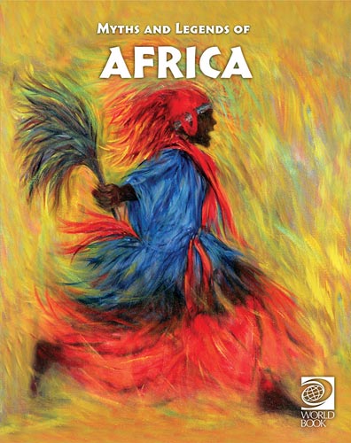 Myths and Legends of Africa