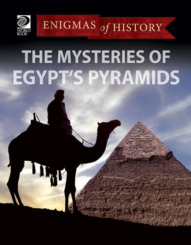 The Mysteries of Egypt's Pyramids