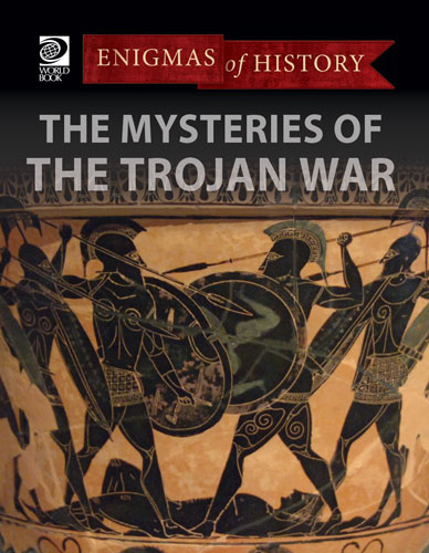 The Mysteries of the Trojan War