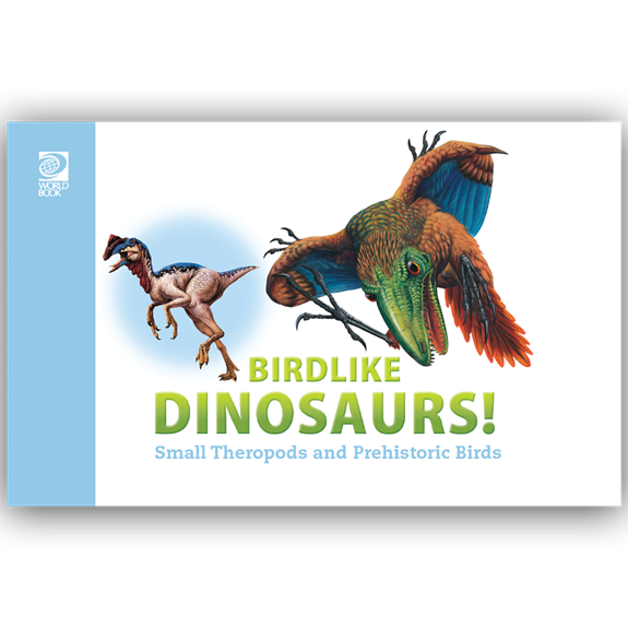 Birdlike Dinosaurs! Small Therapods and Prehistoric Birds cover