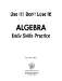 Daily Algebra Practice: Use It! Don't Lose It!  - IP6134