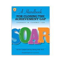 SOAR: A Handbook for Closing the Achievement Gap cover