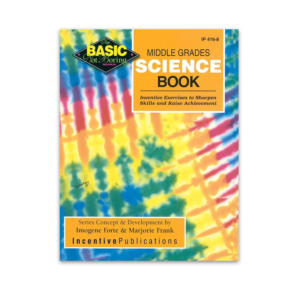 Middle Grades Science Book - Basic Not Boring | World Book